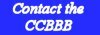 Contact the CCBBB